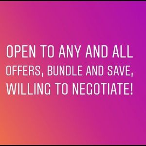 Open to any and all offers! Willing to negotiate!